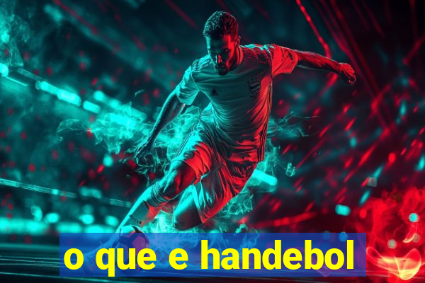 o que e handebol